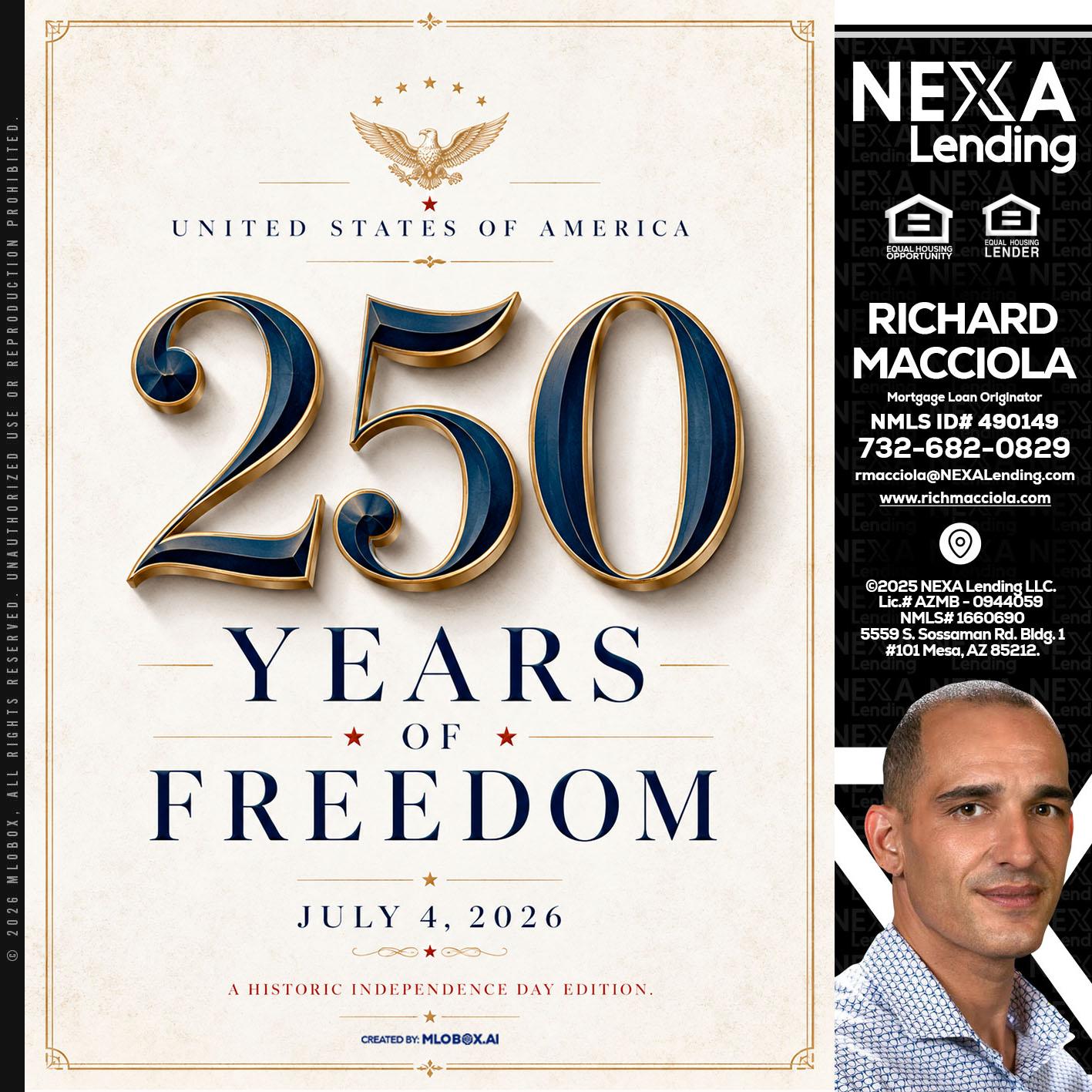 250 YEARS - Richard Macciola -Mortgage Loan Originator
