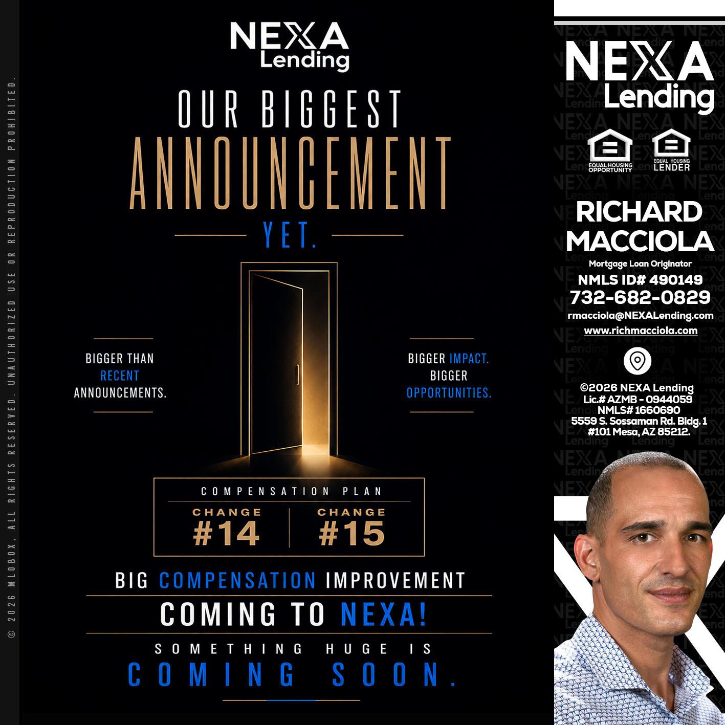 ANNOUNCEMENT - Richard Macciola -Mortgage Loan Originator