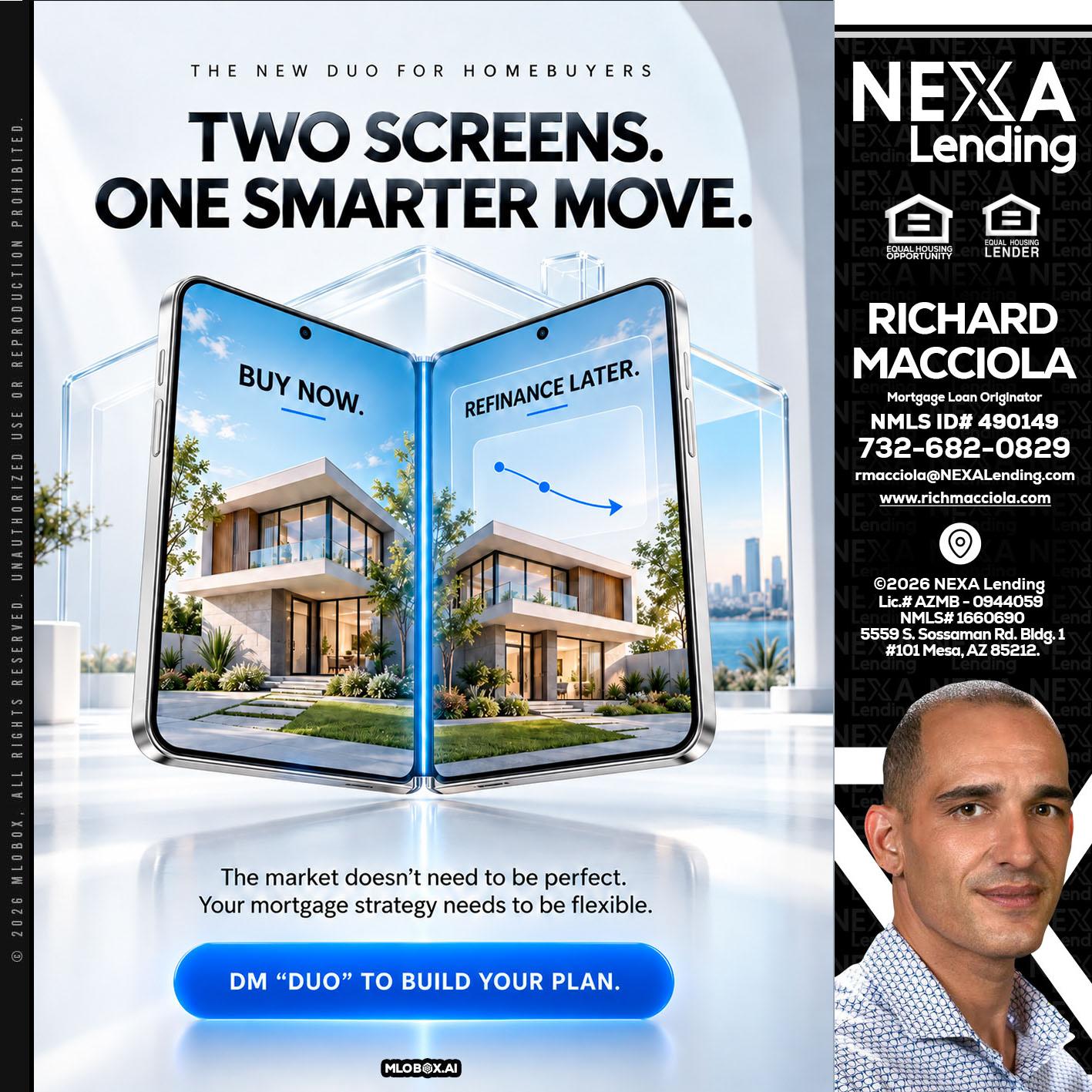 TWO SCREENS - Richard Macciola -Mortgage Loan Originator