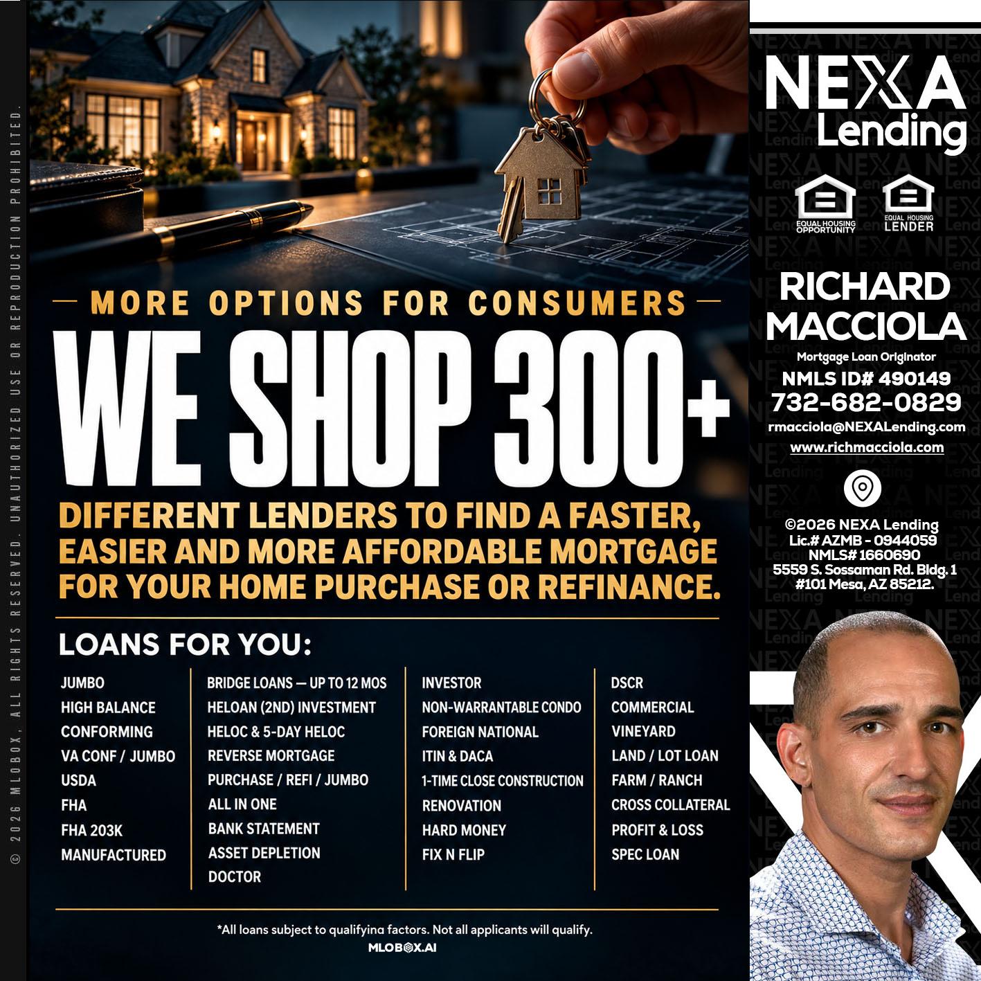 WE SHOP 300+ - Richard Macciola -Mortgage Loan Originator