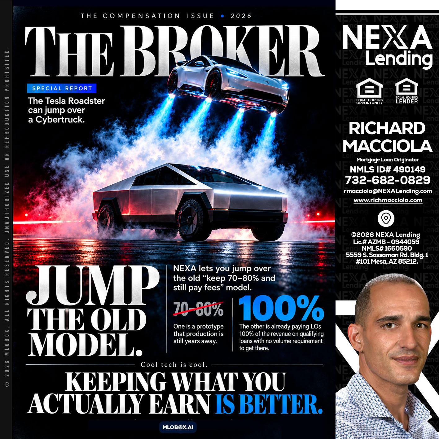 THE BROKER - Richard Macciola -Mortgage Loan Originator