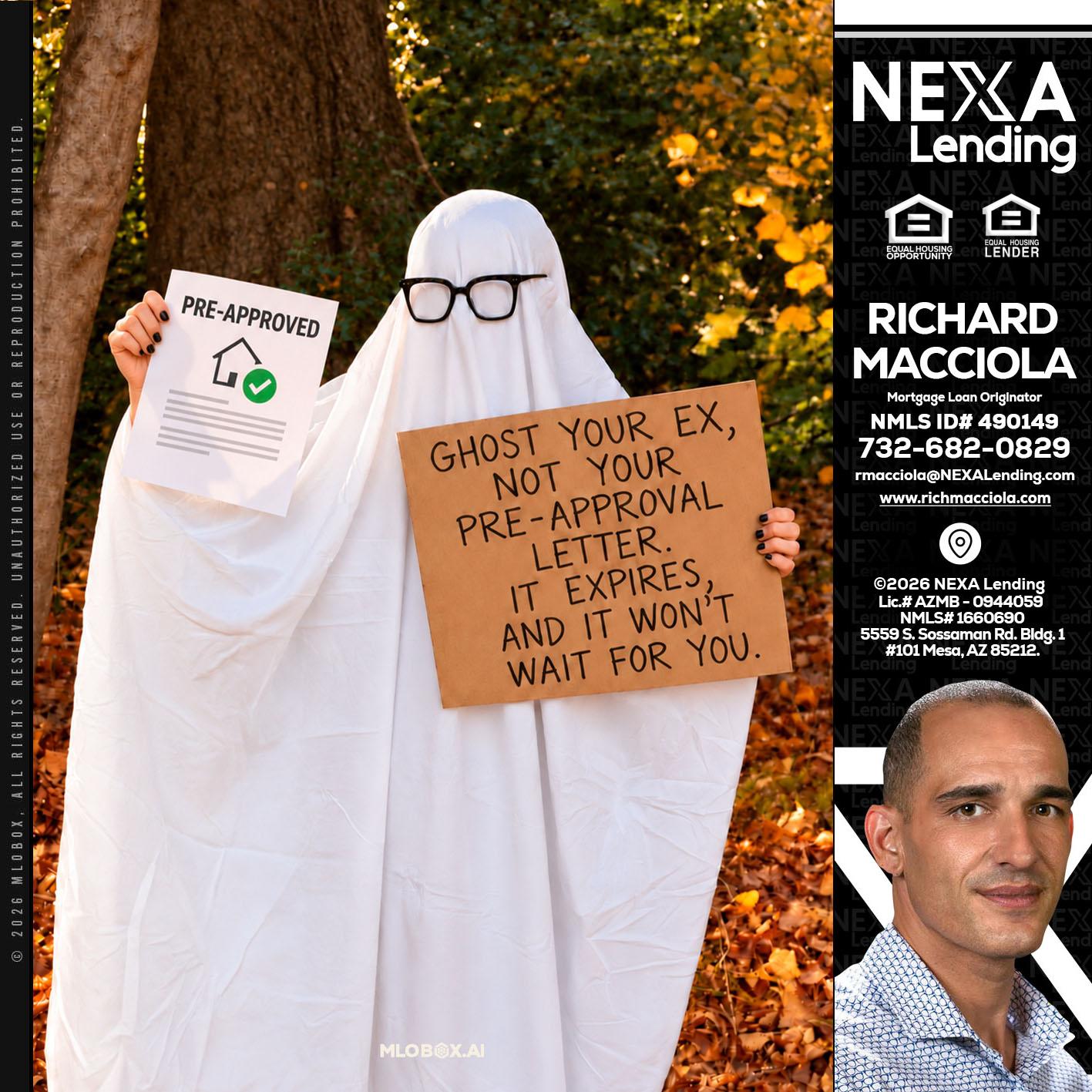 ghost you ex - Richard Macciola -Mortgage Loan Originator