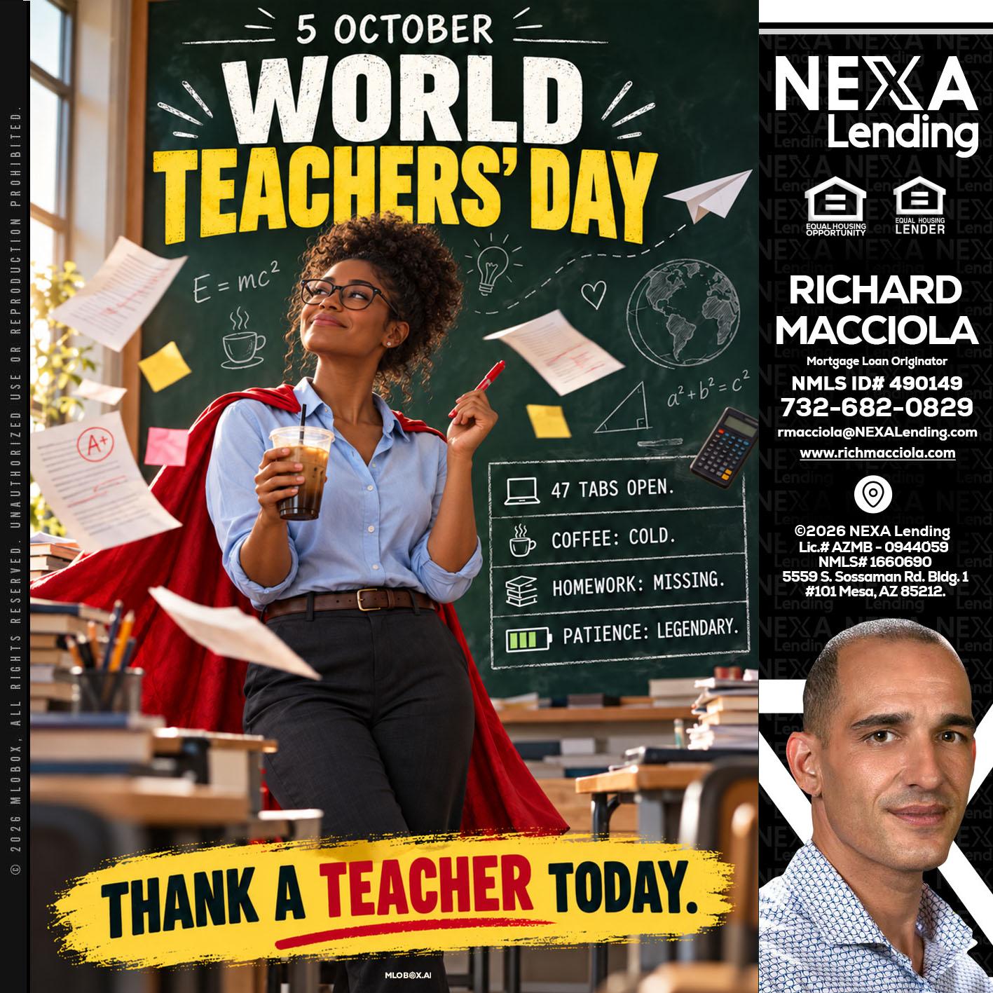 world teacher day - Richard Macciola -Mortgage Loan Originator